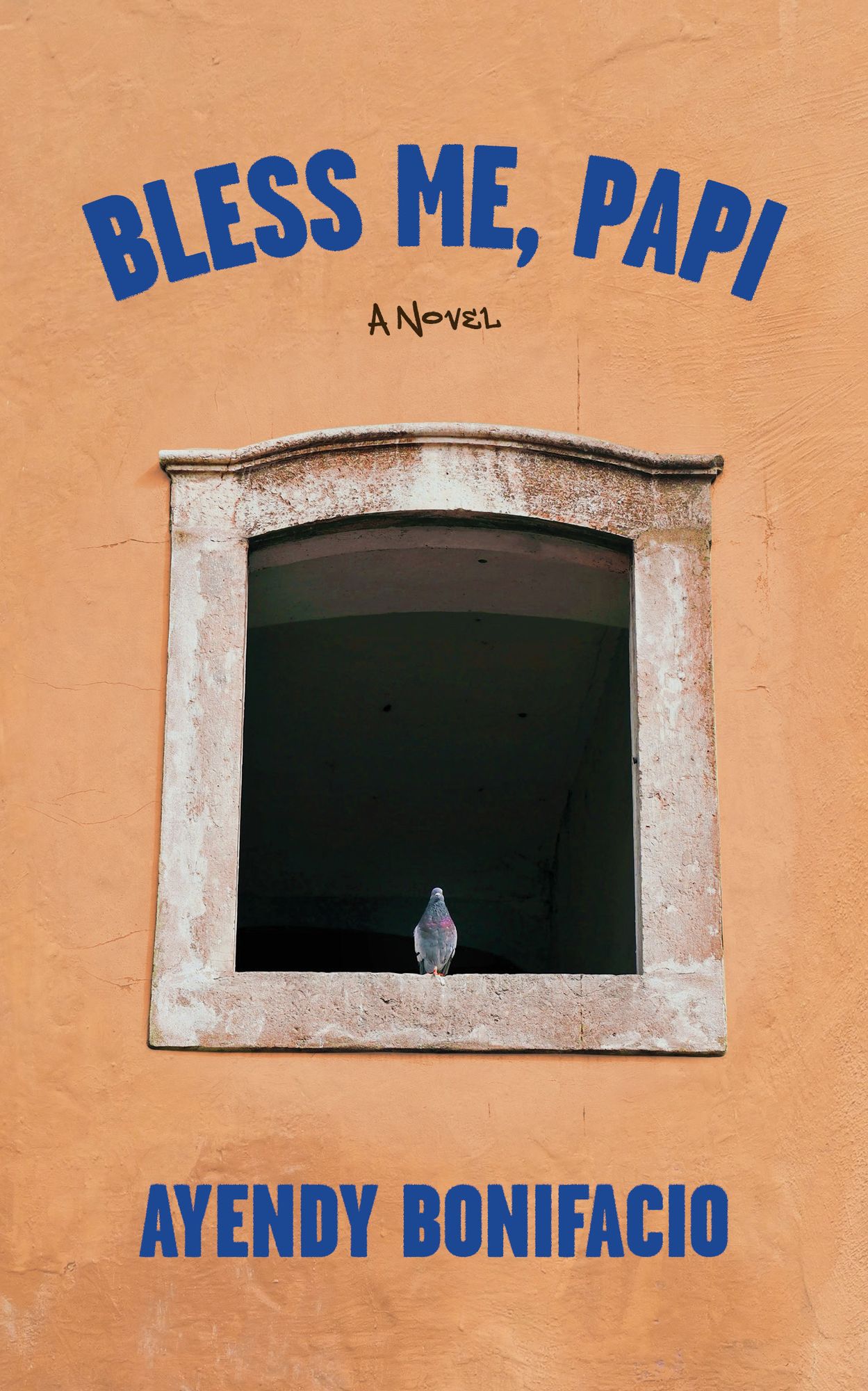 Cover of Bless Me, Papi by Ayendy Bonifacio